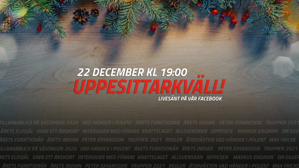 Uppesittarkväll 22 december!