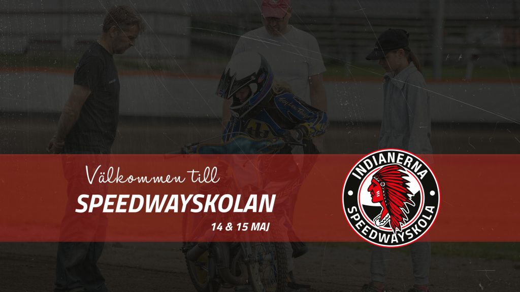 VÄLKOMMEN TILL SPEEDWAYSKOLAN